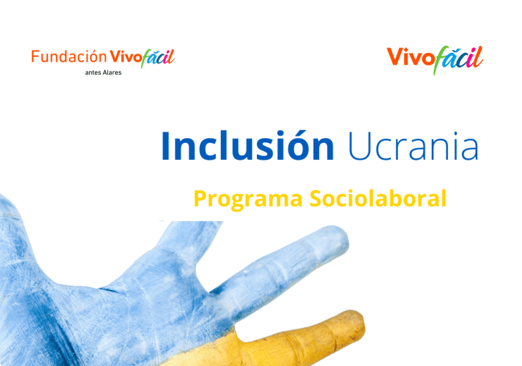 Vivofácil, antes Alares y Fundación Vivofácil, antes Fundación Alares lanzan un Plan de Ayuda y Emergencia por el empleo para las personas refugiadas de Ucrania